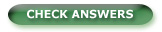 CHECK ANSWERS